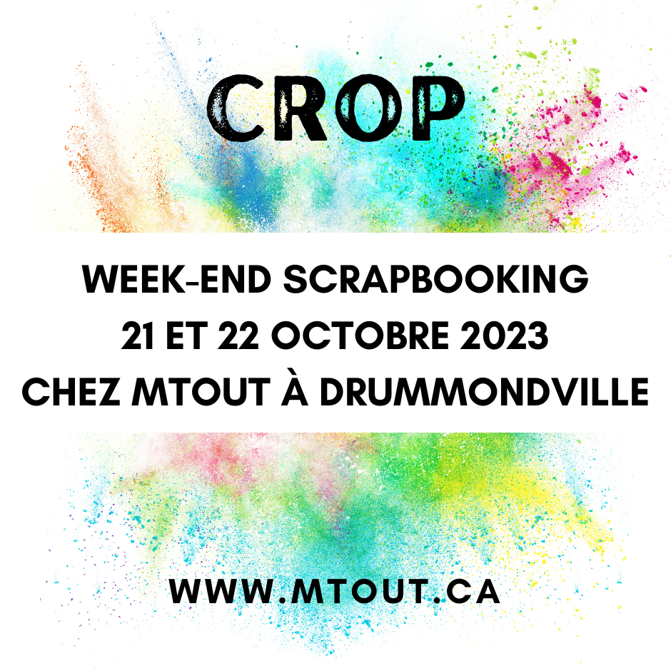 Week-end "crop" scrapbooking 21-22 octobre 2023