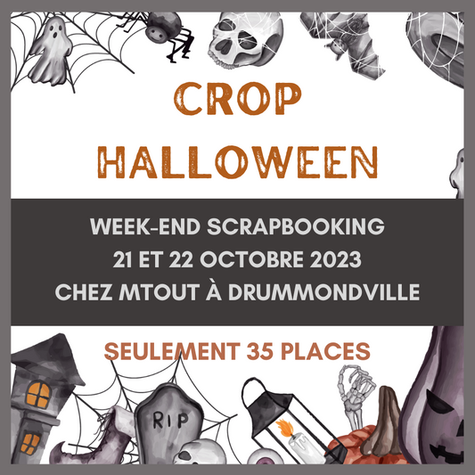 Week-end "crop" scrapbooking 21-22 octobre 2023