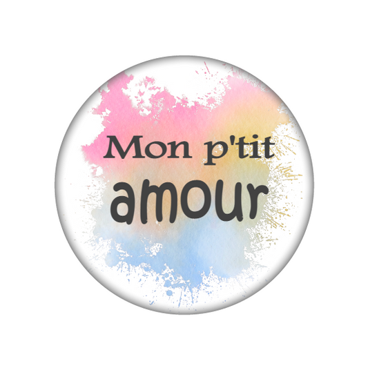 Badge Mon petit amour
