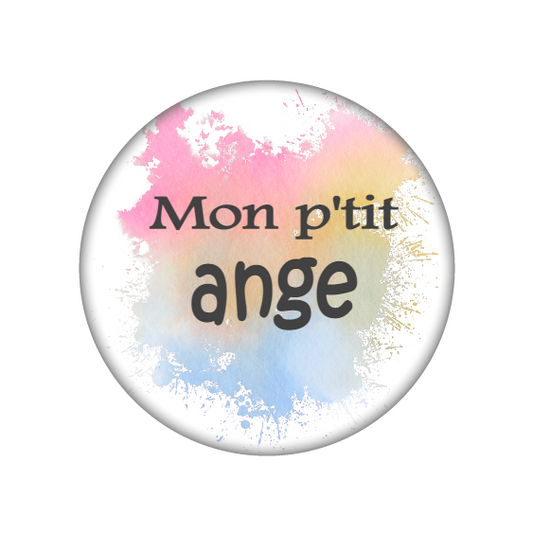 Badge Mon petit ange